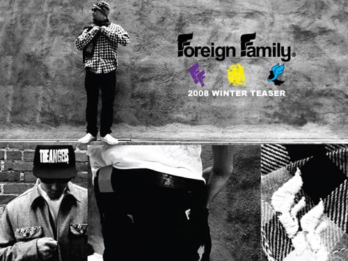 Foreign Family 2008 Winter Collection Preview