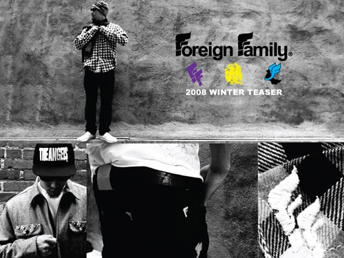 Foreign Family 2008 Winter Collection Preview