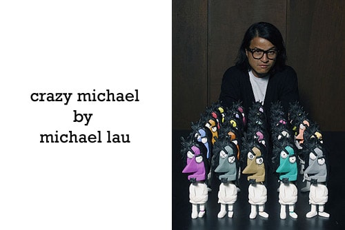 Michael Lau "Crazy Michael" Vinyl Figurine Color Set