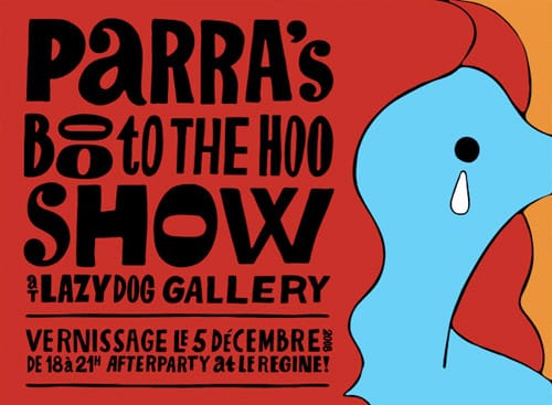 Parra | "Boo to the Hoo" Exhibition at Lazy Dog Gallery
