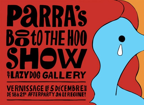 Parra | "Boo to the Hoo" Exhibition at Lazy Dog Gallery