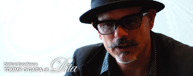 Tommy O’Gara: Optical Excellence