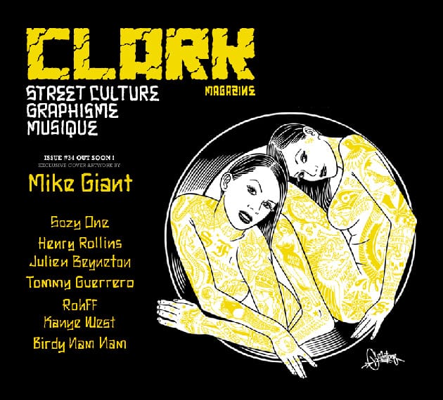 Clark Magazine Issue No. 34 featuring Mike Giant