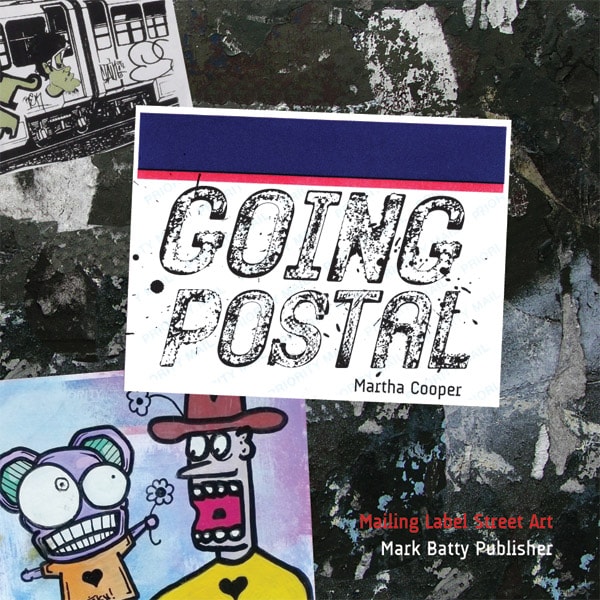 Going Postal by Martha Cooper