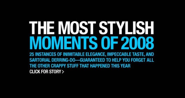 Men.Style.Com Most Stylish Moments 2008 