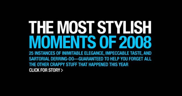 Men.Style.Com Most Stylish Moments 2008