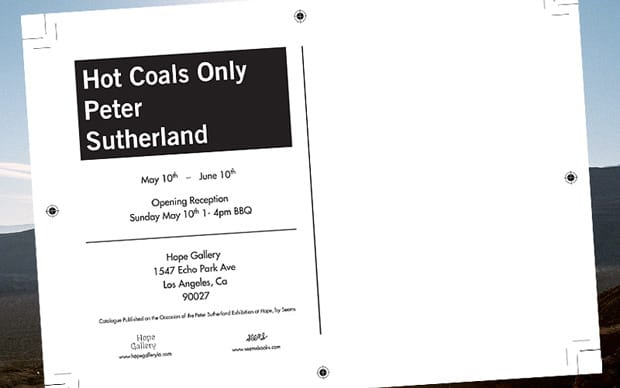 Peter Sutherland "Hot Coals Only" Exhibition