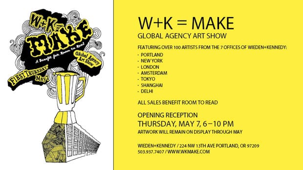 W+K = MAKE Global Agency Art Show