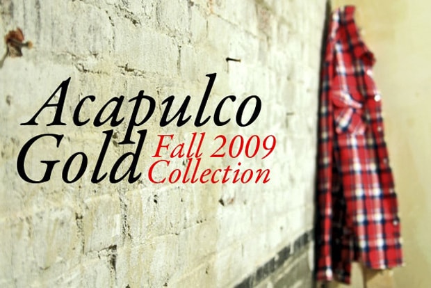 Acapulco Gold 2009 Fall Collection