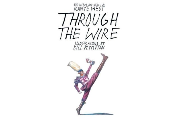 Kanye West & Bill Plympton present "Through The Wire" - The Words and Lyrics of Kanye West