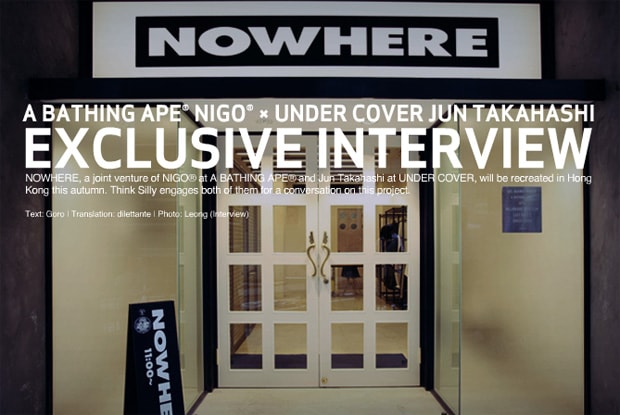 THINK SILLY Interview with Nigo & Jun Takahashi