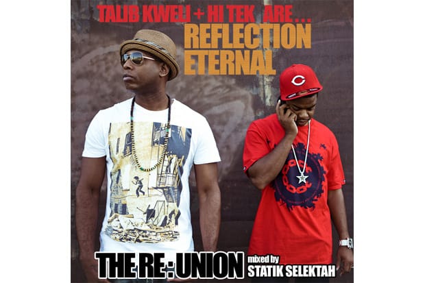 Reflection Eternal & Statik Selektah - The RE:Union (Mixtape) 