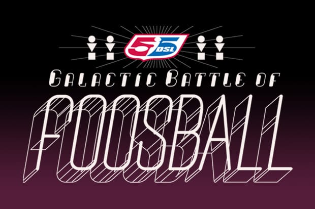 55DSL & PANINI Presents: The Galactic Battle of Foosball