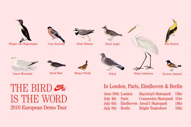 Nike SB "The Bird Is The Word" 2010 European Demo Tour 