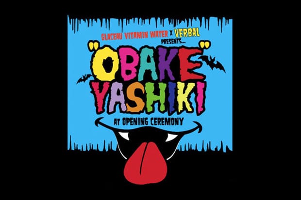 Glaceau Vitamin Water x VERBAL Presents "OBAKEYASHIKI" @ Opening Ceremony Tokyo