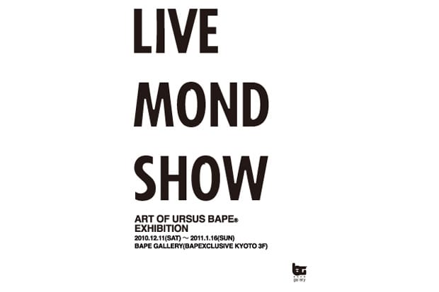 URSUS BAPE "LIVE MOND SHOW" Exhibition