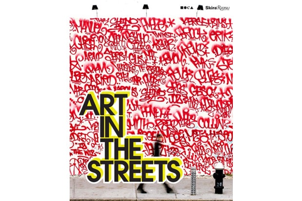 “Art in the Streets” Book by Rizzoli