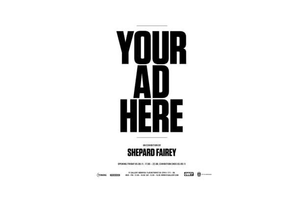 "Your Ad Here" Exhibition by Shepard Fairey