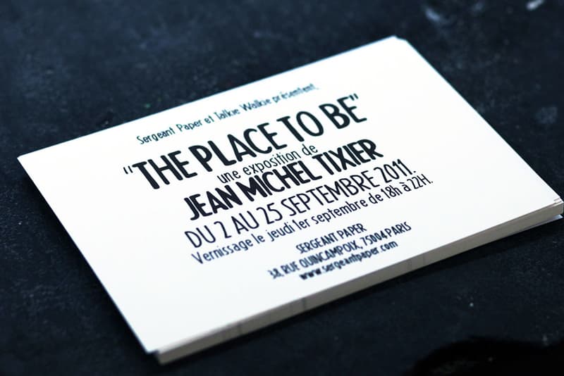 Jean Michel Tixier "The Place To Be!" Exhibition @ Sergeant Paper Recap