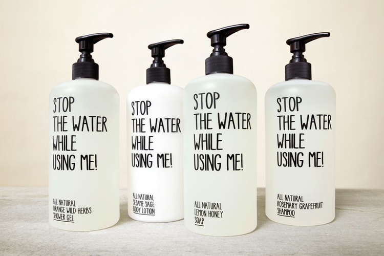 STOP THE WATER WHILE USING ME!