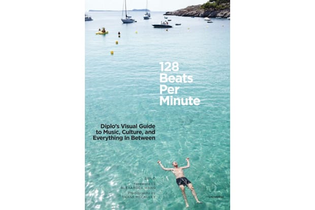 128 Beats Per Minute: Diplo's Visual Guide to Music, Culture, and Everything in Between