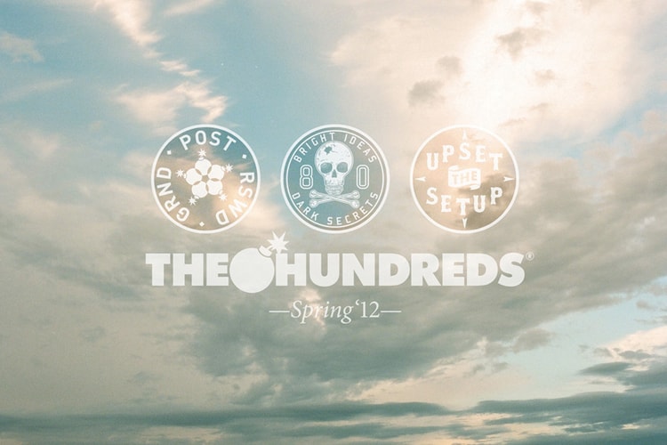 The Hundreds 2012 Spring Collection Lookbook