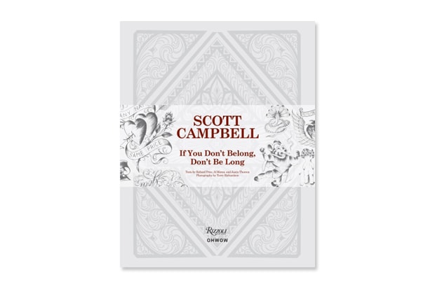 Scott Campbell 'If You Don't Belong, Don't Be Long' Book
