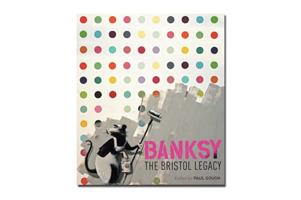Banksy: The Bristol Legacy Book