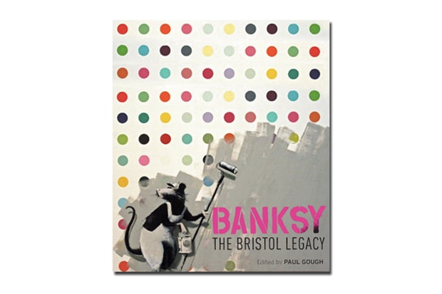Banksy: The Bristol Legacy Book