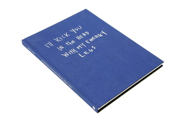 'I'll Kick You In The Head With My Energy Legs' Skateboard Documentary Book by Jonnie Craig