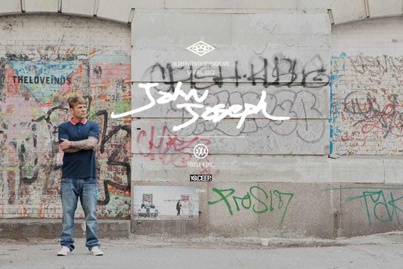 John "Bloodclot" Joseph x 10.Deep for 2012 Spring Collection