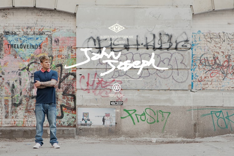 John "Bloodclot" Joseph x 10.Deep for 2012 Spring Collection