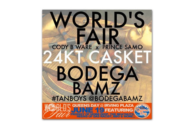 World's Fair featuring Bodega Bamz - 24KT Casket