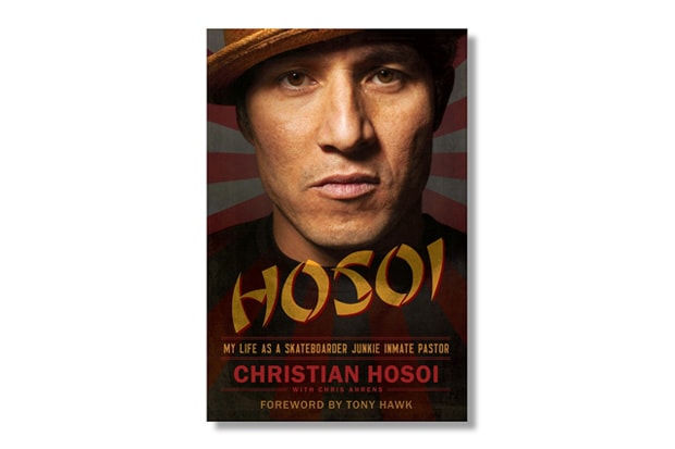 Christian Hosoi 'HOSOI: My Life as a Skateboarder Junkie Inmate Pastor' Book
