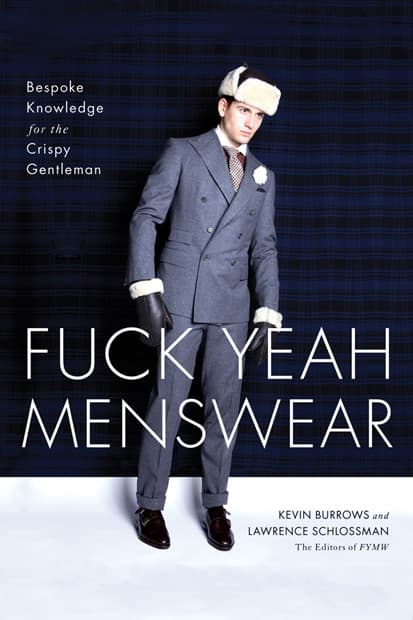 Fuck Yeah Menswear Book