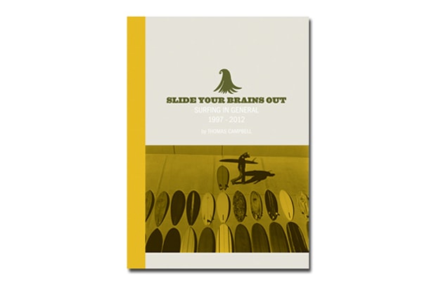 Thomas Campbell – Slide Your Brains Out Book