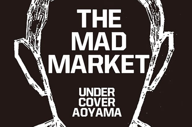 UNDERCOVER "The Mad Market" @ UNDERCOVER AOYAMA