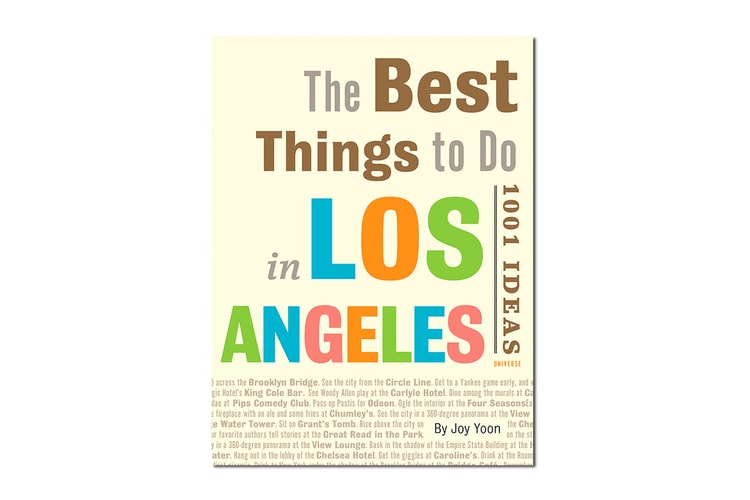 The Best Things to Do in Los Angeles: 1001 Ideas