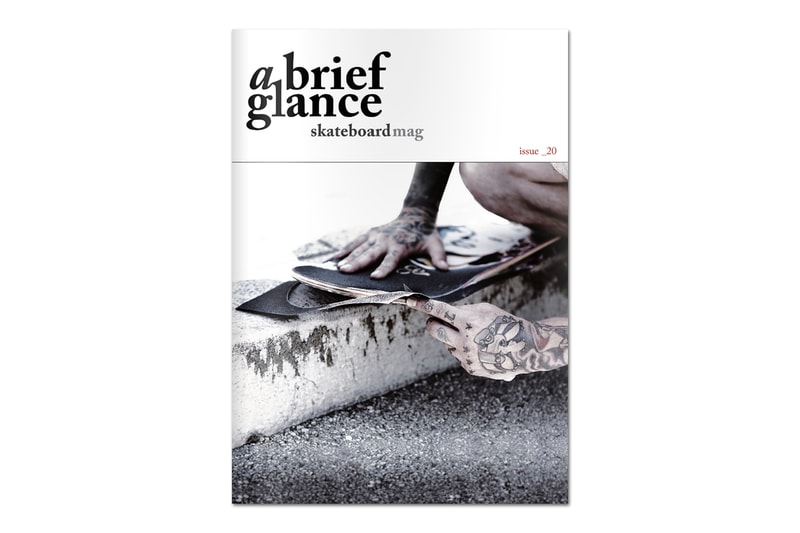 a brief glance Skateboarding Magazine Issue 20