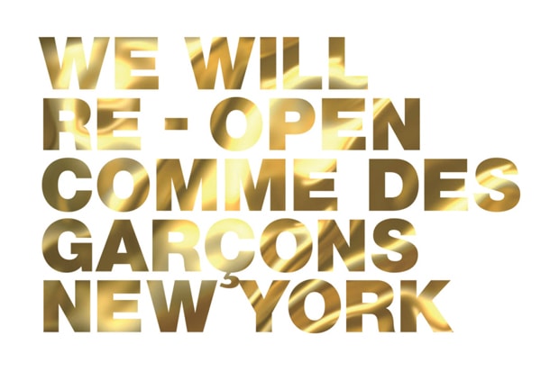 COMME des GARÇONS New York to Reopen
