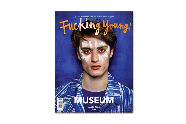 Fucking Young! 2014 Spring/Summer "Museum" Issue