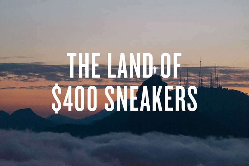 The Land of $400 Sneakers: 7 Things About Brazil's Streetwear and Sneaker Culture 