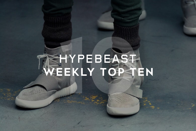 HYPEBEAST's Top 10 Posts of the Week