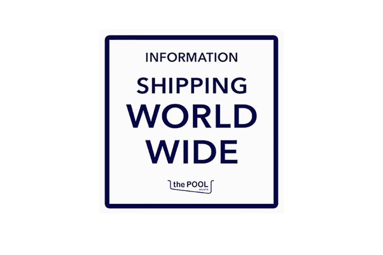 the POOL aoyama Now Offering Worldwide Shipping
