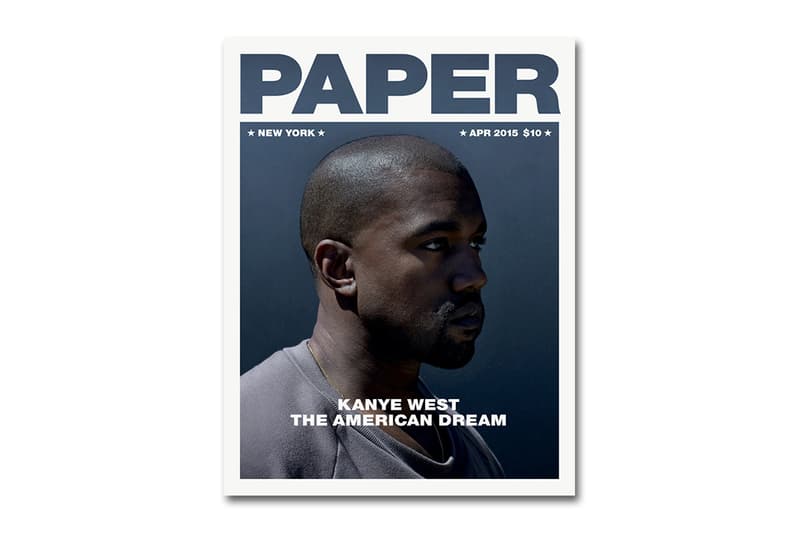 Kanye West in His Own Words for the 2015 "American Dream" Issue of 'PAPER'