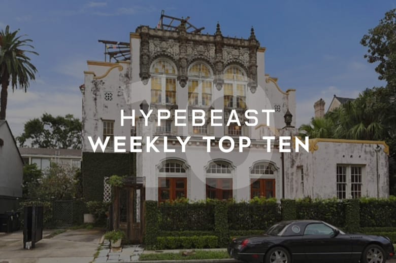 HYPEBEAST's Top 10 Posts of the Week