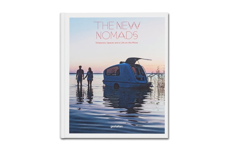 'The New Nomads' Investigates New Forms of Mobile Living