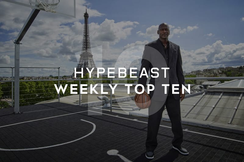 HYPEBEAST's Top 10 Posts of the Week
