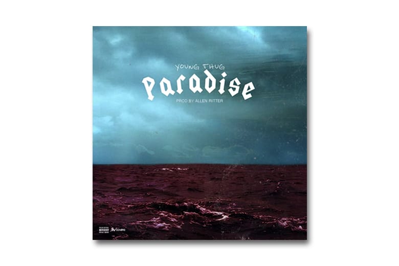 Young Thug - Paradise
