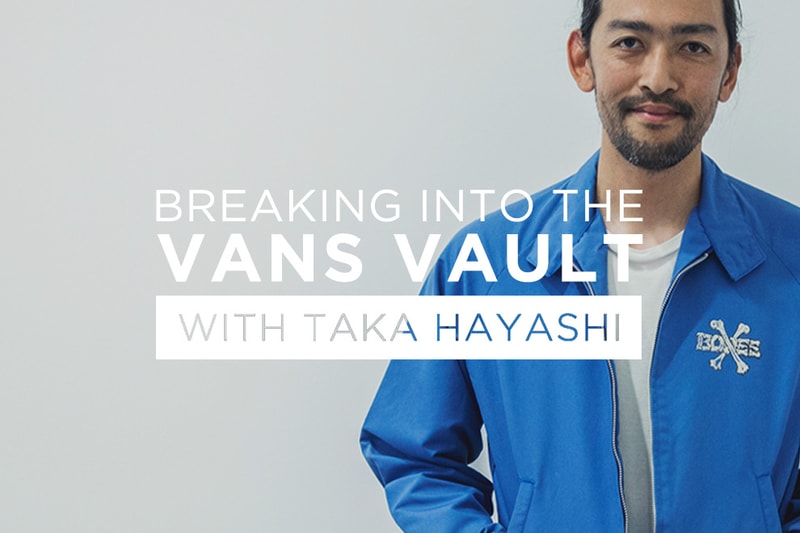 Vault by Vans Taka Hayashi